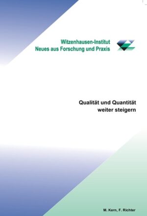 Qualität und Quantität weiter steigern (2025)